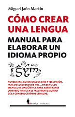 Cómo crear una lengua Cómo crear una lengua