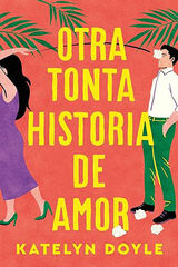 Otra tonta historia de amor Otra tonta historia de amor