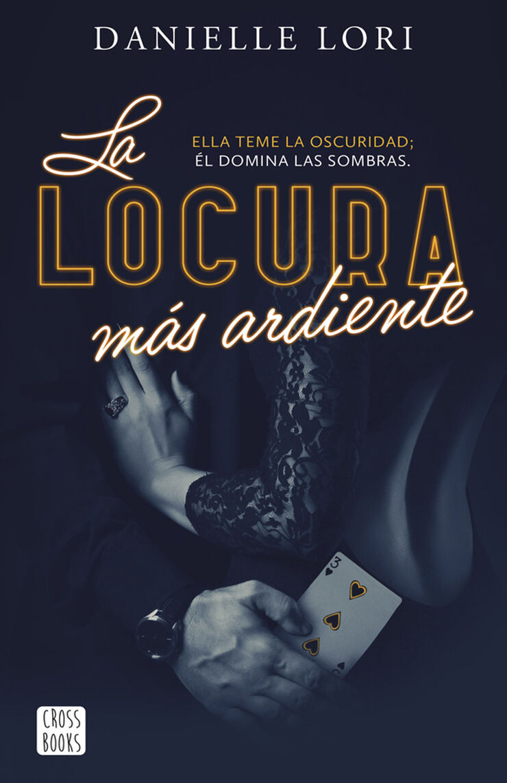 La locura más ardiente