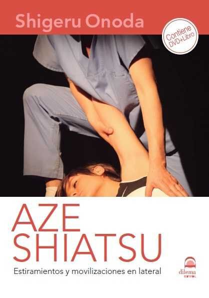 Aze shiatsu estiramiento y movilizacione