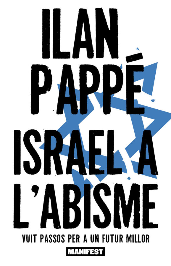 Israel a l&rsquo;abisme