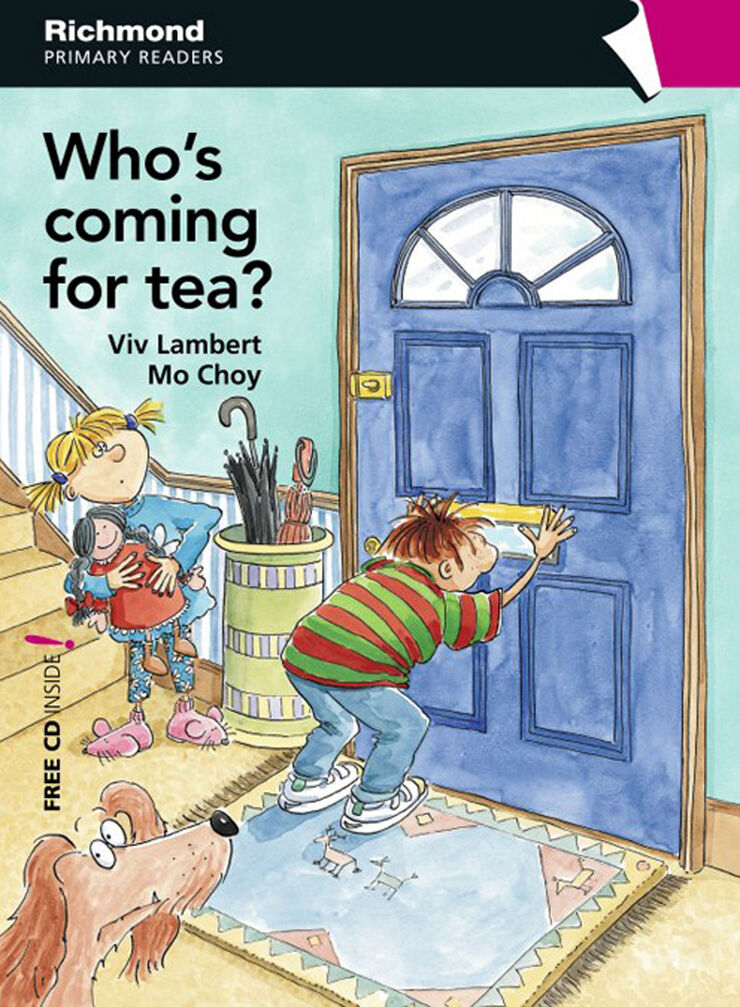 Who'S Coming for Tea? 3º Primaria Primary Readers 3