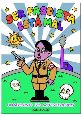 Ser fascista est&aacute; mal