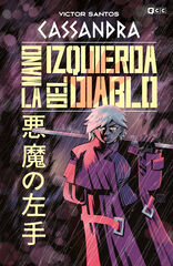 Cassandra: La mano izquierda del Diablo Cassandra: La mano izquierda del Diablo