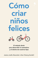 Cómo criar niños felices Cómo criar niños felices