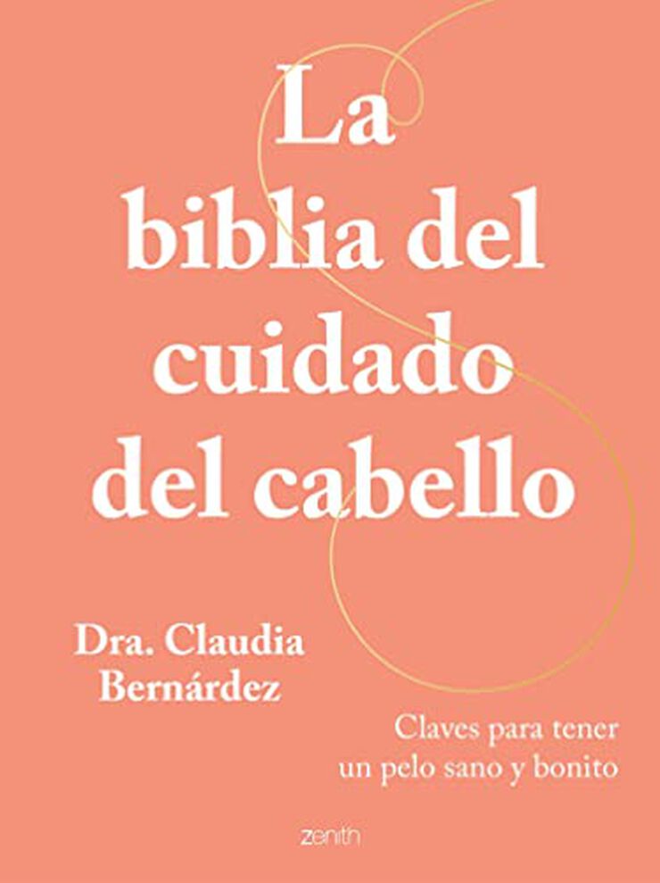 La biblia del cuidado del cabello