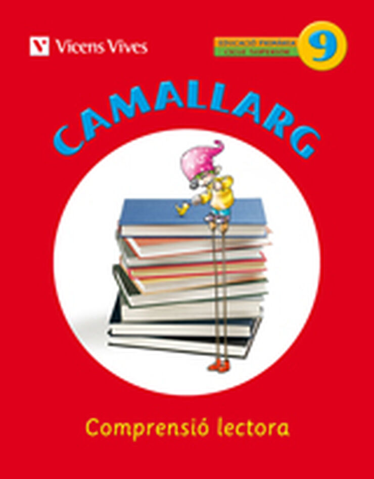 Camallarg 09 Comprensió Lectora 5è Primària Vicens Vives