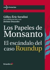 Los papeles de Monsanto Los papeles de Monsanto