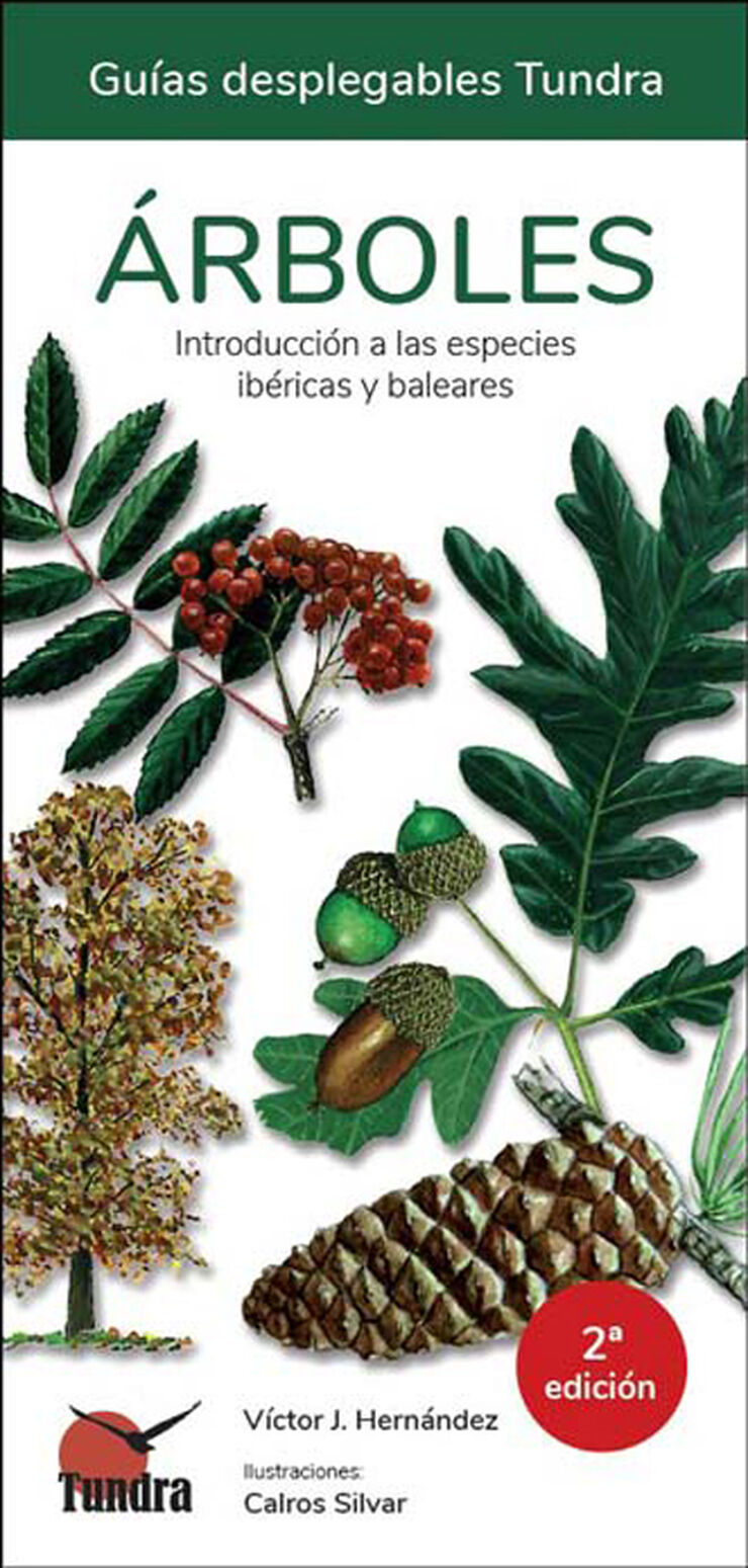 Árboles. Introducción a las especies ibéricas y baleares - 2ª EDICIÓN