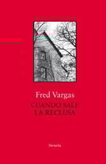 Cuando sale la reclusa Cuando sale la reclusa