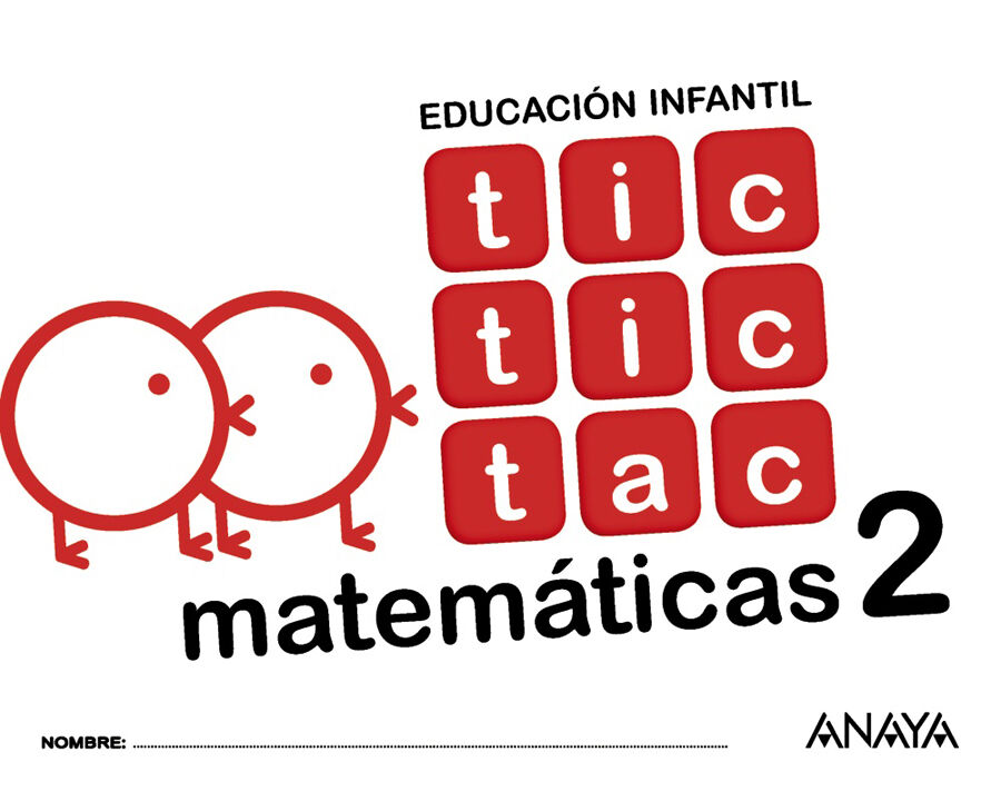Tic tic tac matem&aacute;ticas 2. Infantil