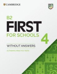 B2 First for Schools 4. Student's Book without Answers. B2 First for Schools 4. Student's Book without Answers.