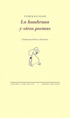 La hambruna y otros poemas La hambruna y otros poemas