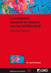 La entrevista: construir la relación con las familias (0-6)