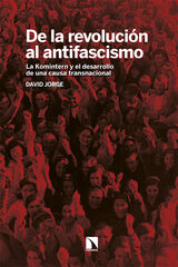De la revolución al antifascismo De la revolución al antifascismo