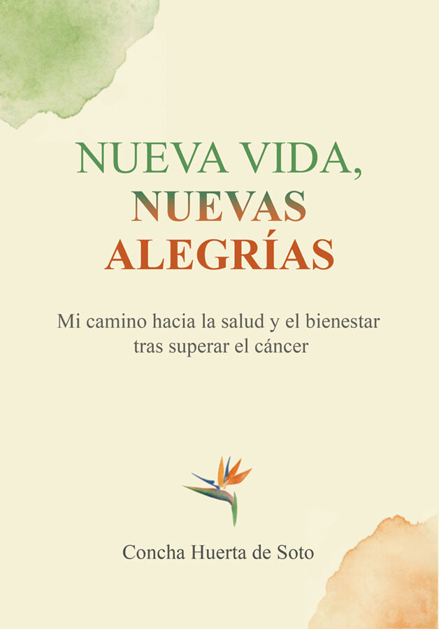 Nueva vida, nuevas alegr&iacute;as