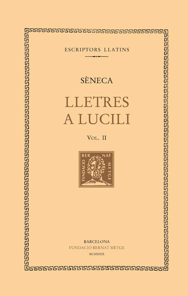 Lletres a Lucili, vol. II: llibres VI-IX