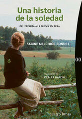 Una historia de la soledad Una historia de la soledad