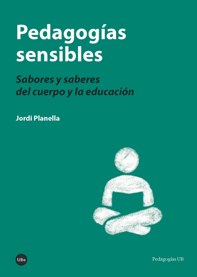 Pedagog&iacute;as sensibles. Sabores y saberes