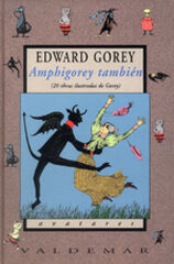 Amphigorey también Amphigorey también