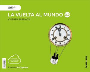 Nivel 3 Vuelta Mundo 3.0 Cuanto Sab Ed20 Santillana Text 9788468057965