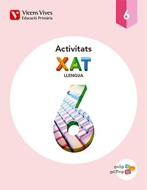 XAT ACTIVITATS AULA ACTIVA 6e PRIM&Agrave;RIA Vicens Vives 9788468228129