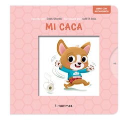 Mi caca. Libro con mecanismos Mi caca. Libro con mecanismos