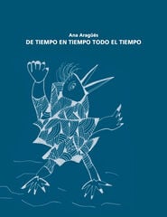De tiempo en tiempo todo el tiempo De tiempo en tiempo todo el tiempo