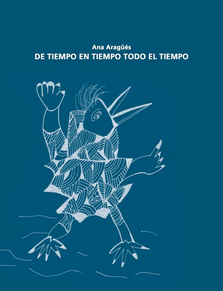 De tiempo en tiempo todo el tiempo