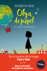 Olga de papel. El viaje extraordinario Olga de papel. El viaje extraordinario