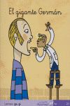 Gigante Germ&aacute;n. Cursiva