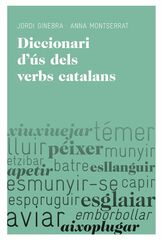 Diccionari d'ús dels verbs catalans Diccionari d'ús dels verbs catalans