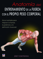Anatom&iacute;a del entrenamiento de la fuerza
