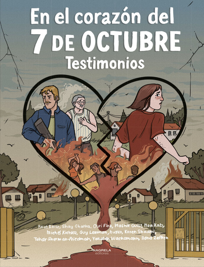 En el coraz&oacute;n del 7 de octubre