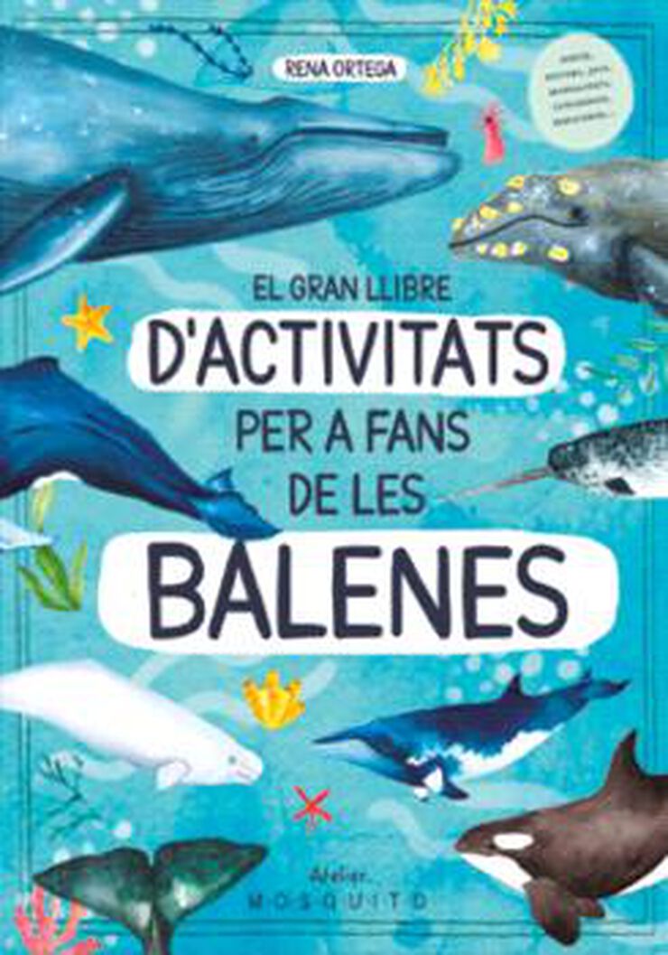 El gran llibre d'activitats per a fans de les balenes