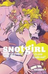 Snotgirl 3. ¿Es esto la vida real? Snotgirl 3. ¿Es esto la vida real?