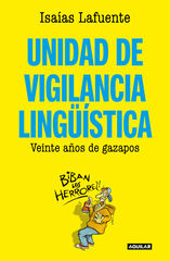 Unidad de vigilancia lingüística Unidad de vigilancia lingüística
