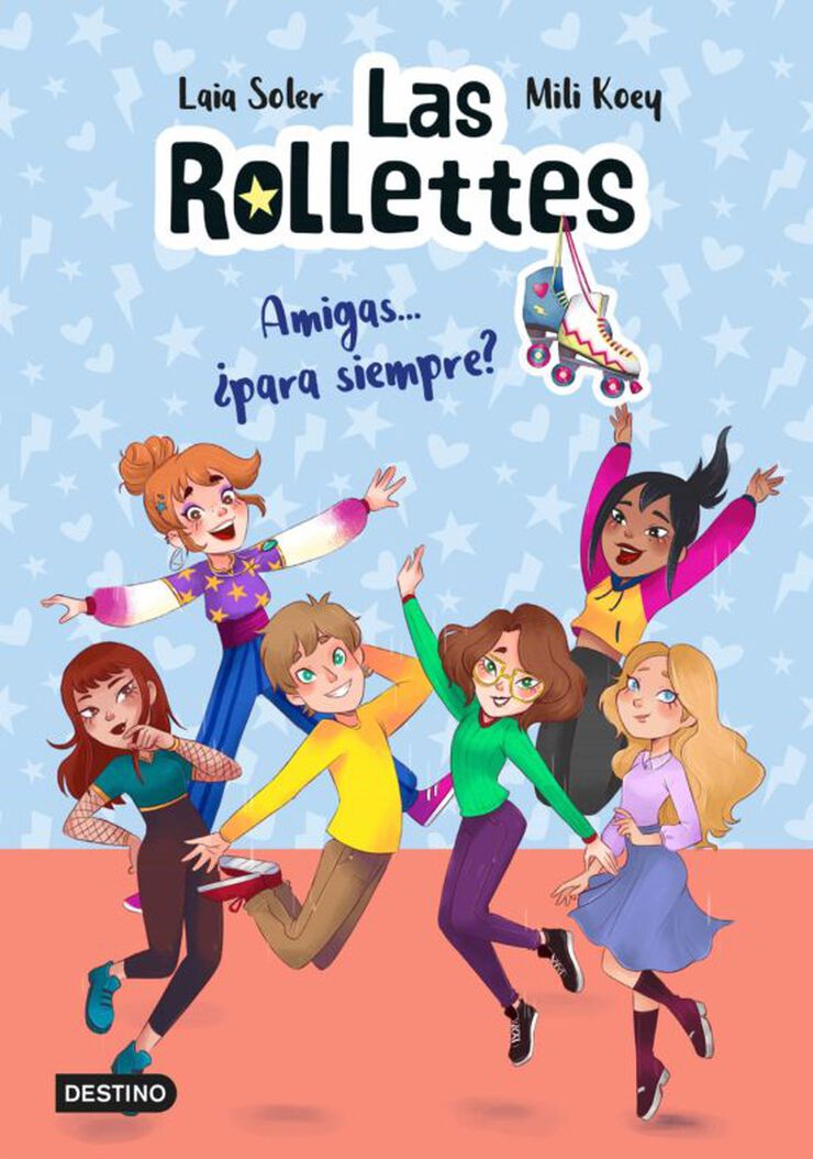 Las Rollettes 4. Amigas... ¿para siempre