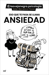 Eso que te pasa se llama ansiedad Eso que te pasa se llama ansiedad