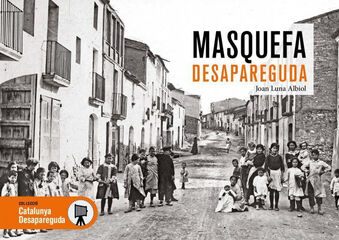 Masquefa desapareguda Masquefa desapareguda