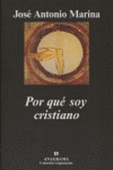 Por qué soy cristiano Por qué soy cristiano