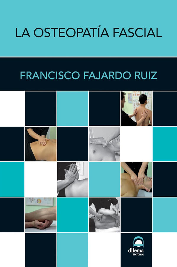 La Osteopat&iacute;a Fascial