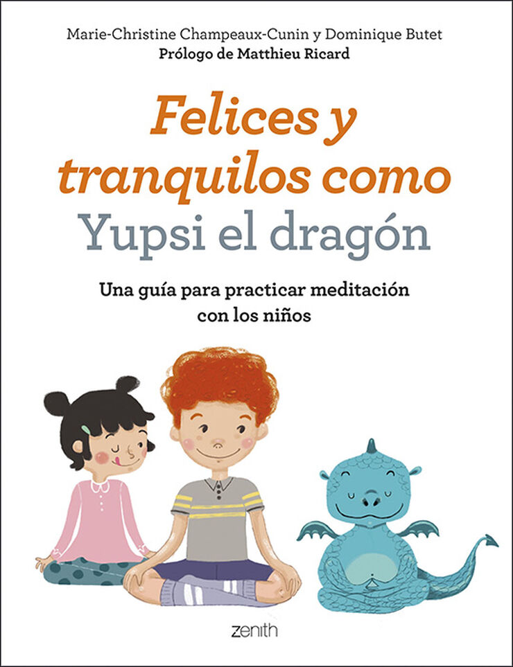 Felices y tranquilos como Yupsi el dragó