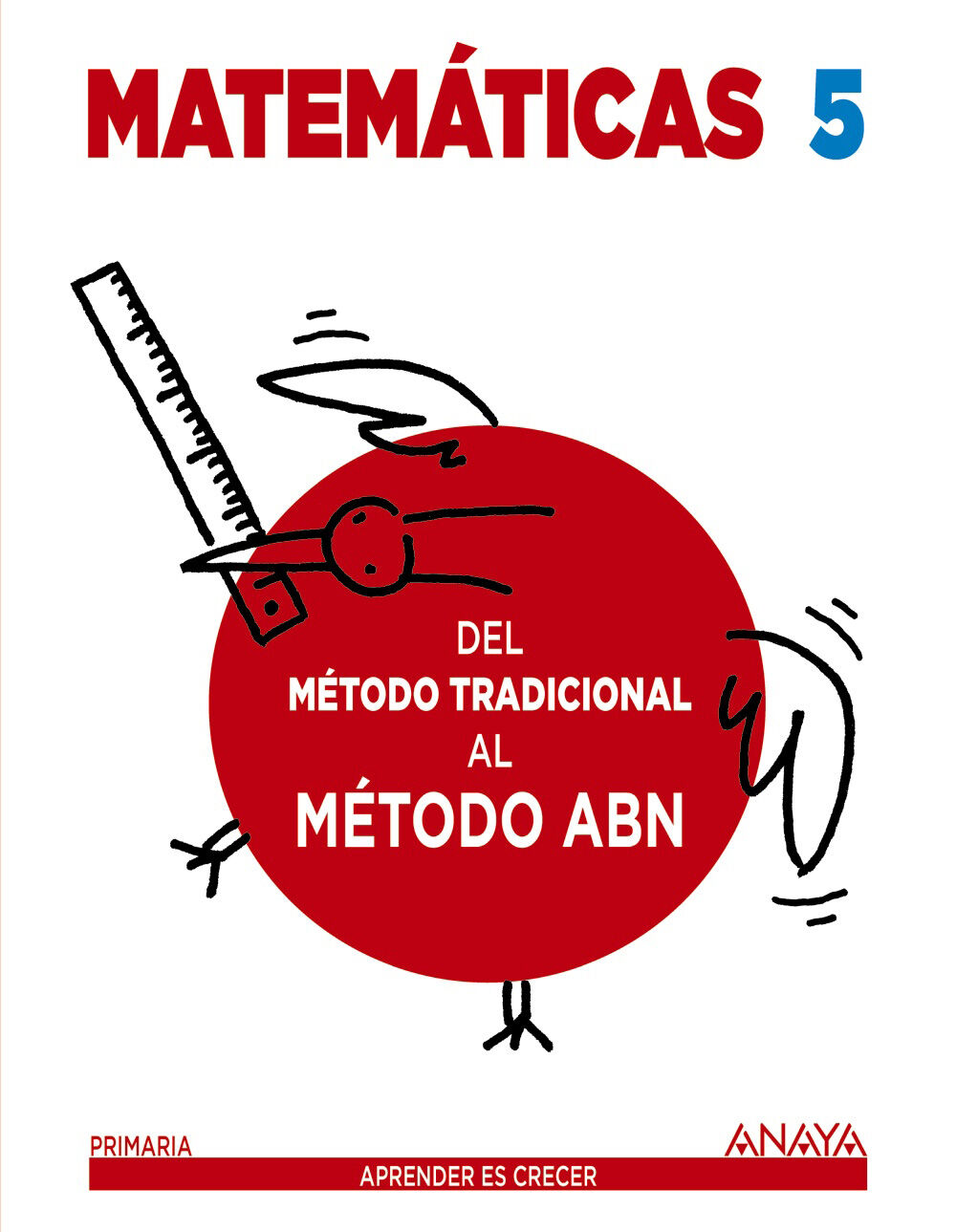 Matemticas Tradicional a Abn Cuaderno 5 Primaria
