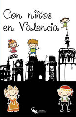 Con niños en Valencia Con niños en Valencia