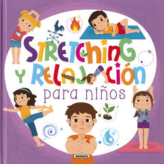 Stretching Y Relajaci&oacute;n Para Ni&ntilde;os