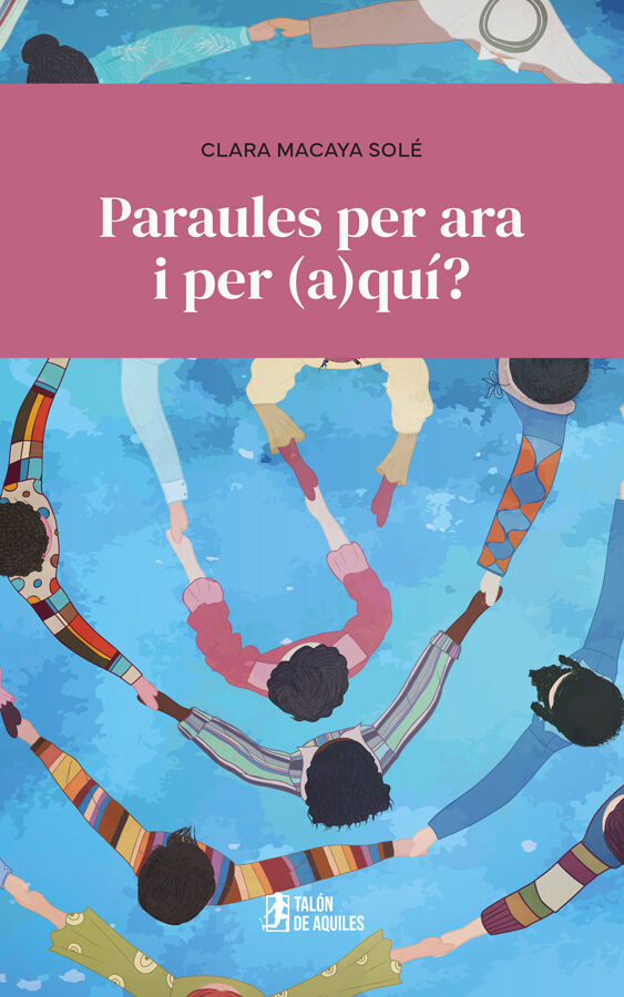 Paraules per ara i per (a)qu&iacute;?