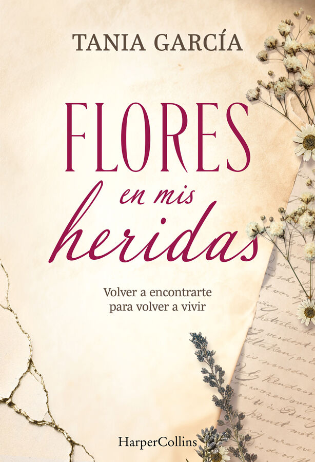 Flores en mis heridas