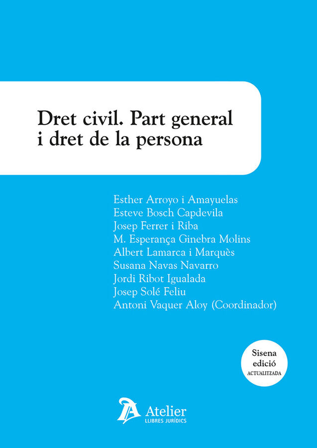 Dret civil. Part general i dret de la persona. 6&ordf; ed.