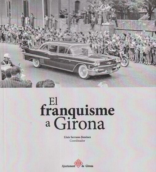 El franquisme a Girona